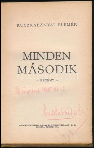 Ruszkabnyai Elemr - Minden msodik