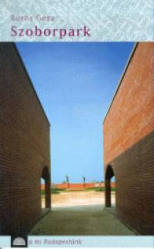 R�nay L�szl� - Szoborpark