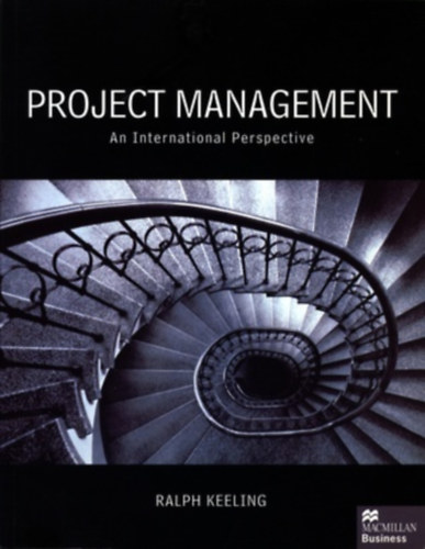Ralph Keeling - Project Management: An International Perspective