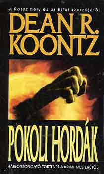 Dean R. Koontz - Pokoli hordk
