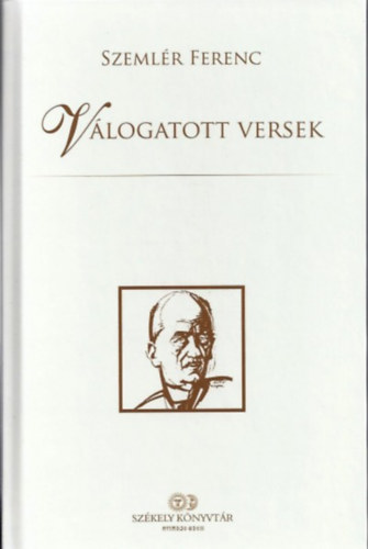 Szemlér Ferenc - Válogatott versek 59.