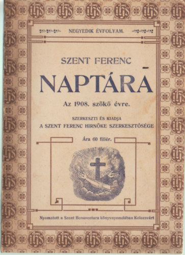 Szent Ferenc naptra az 1908. szk vre