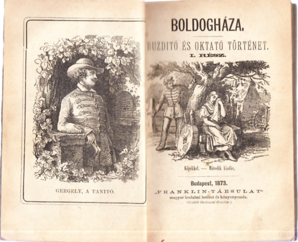 Boldogh�za - Buzd�t� �s oktat� t�rt�net �rtelmes f�ldm�vesek sz�m�ra I. r�sz