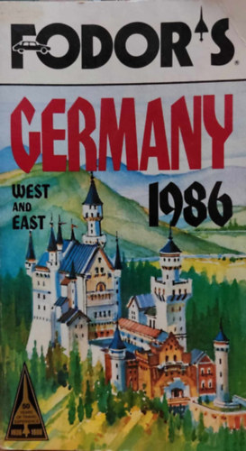 Thomas Cussans - Fodor's: Germany West and East 1986