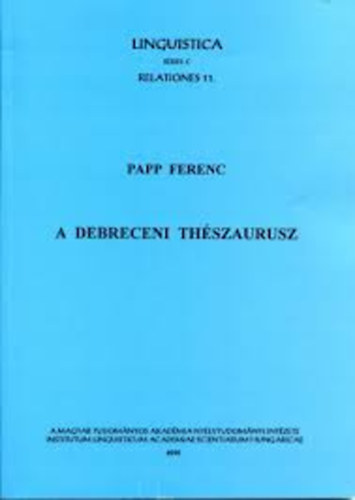 Papp Ferenc - A debreceni th�szaurusz