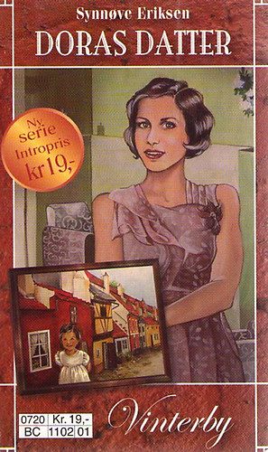 Synnove Eriksen - Vinterby - Doras datter serie 1