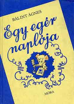 Blint gnes - Egy egr naplja