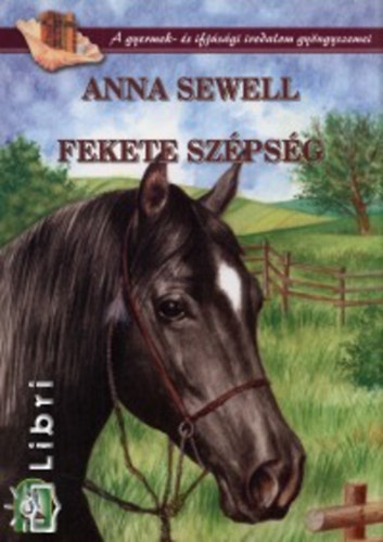 Anna Sewell - Fekete sz�ps�g