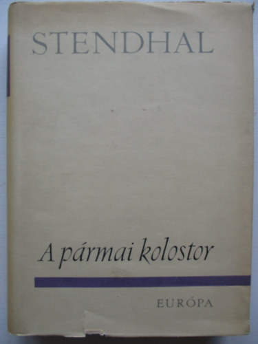 Stendhal - A p�rmai kolostor