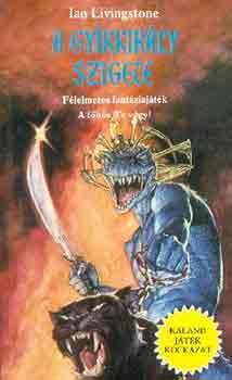 Ian Livingstone - A gykkirly szigete (Kaland Jtk Kockzat)