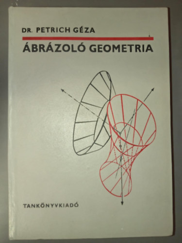 Petrich Gza dr. Lrincz Pl - brzol geometria (+3D szemveg s mellklet)