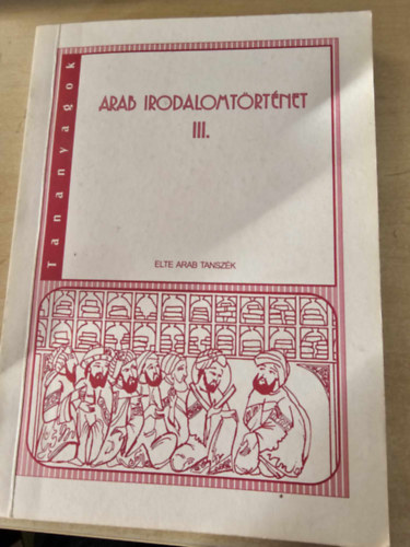 Arab irodalomtrtnet III.