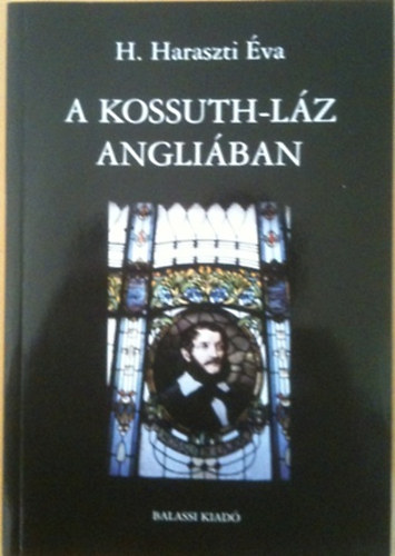 H.Haraszti �va - A kossuth-h�z angli�ban