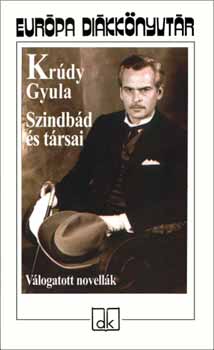 Krdy Gyula - Szindbd s trsai (vlogatott novellk)