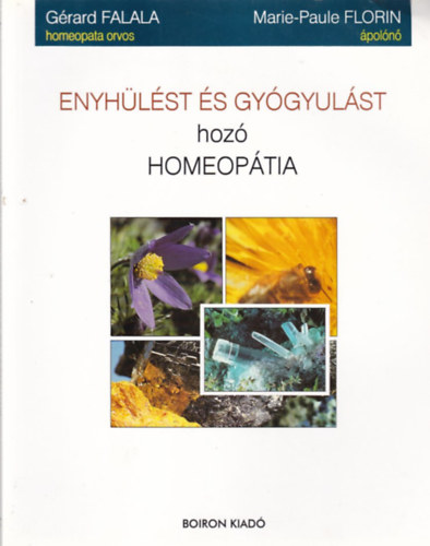 Falala,Gerard ,Florin,M.-P. - Enyhlst s gygyulst hoz homeoptia