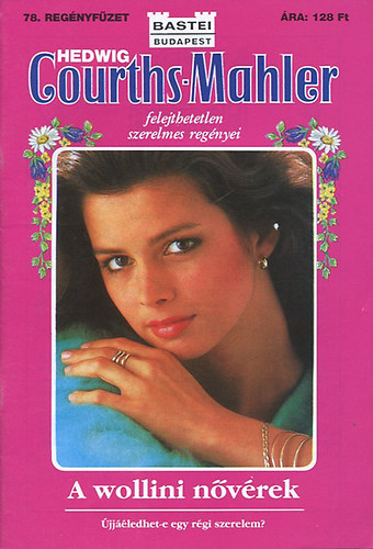 Hedwig Courths-Mahler - A Wollini n�v�rek