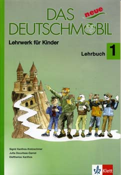Douvitsas-Gamst; Sigrid Xanthos-Kretzschmer - Das neue Deutschmobil 1 - Tankönyv