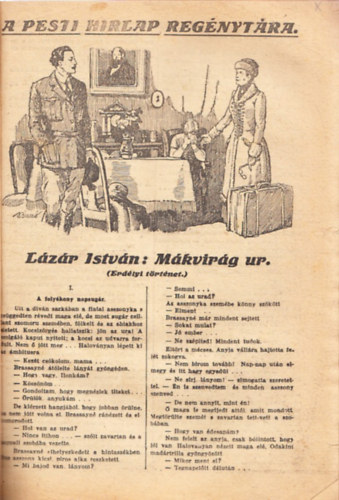 Lázár István - Mákvirág Úr (Erdélyi történet) (Pesti Hírlap Regénytára)