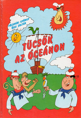 Földvári György; Őszi Zoltán - Tücsök az óceánon