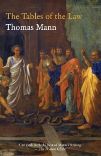 Thomas Mann - Tables of the Law