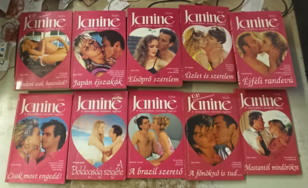 Edna Meare, Diana Moore, Alice Leslie, Bev Malone, Tbb szerz - 10 db Janine: Mindent csak bosszbl? +Japn jszakk +Elspr szerelem +zlet s szerelem +jfli randev +Csak most engedd! +A boldogsg szigete +A brazil szeret +A fnkn is tud... +Mosntantl mindrkre