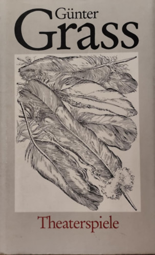 G�nter Grass - Theaterspiele