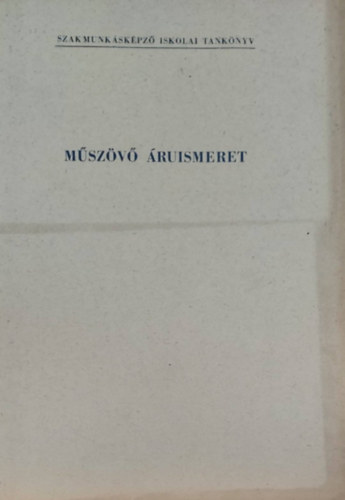 B�nkus Mih�ly - M�sz�v� �ruismeret a m�sz�v� szakmunk�sk�pz� iskol�k sz�m�ra