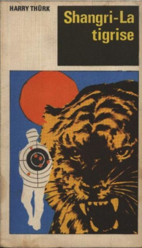 Harry Thrk - Shangri-La tigrise
