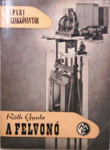 R�th Gyula - A felvon�