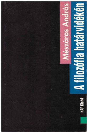 M�sz�ros Andr�s - A filoz�fia hat�rvid�k�n