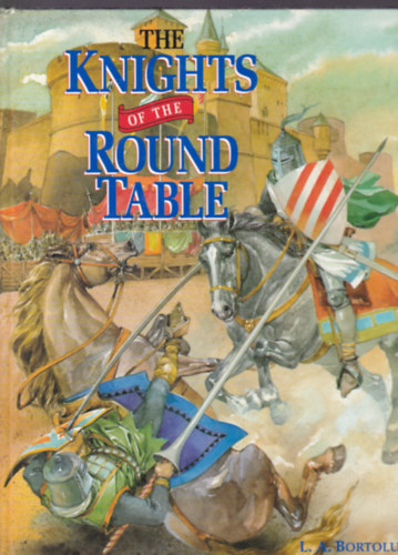 The Knights of the Round Table (A kerekasztal lovagjai - angol nyelv�)