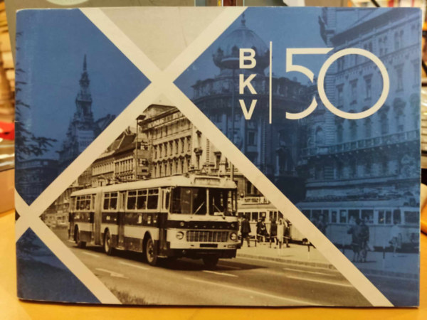 Vidk Judit BKV - BKV 50 - 50 ves a BKV 1968-2018