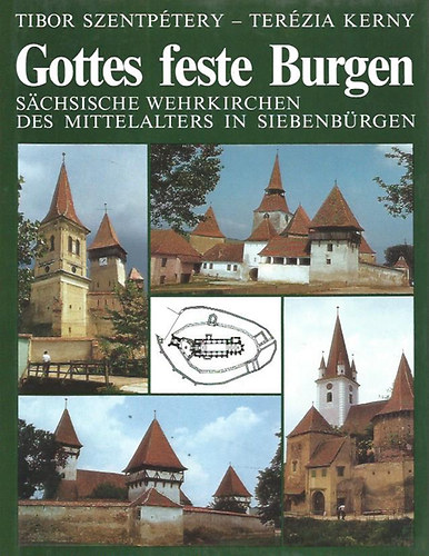 Szentpétery T.-Kerny T. - Gottes feste Burgen