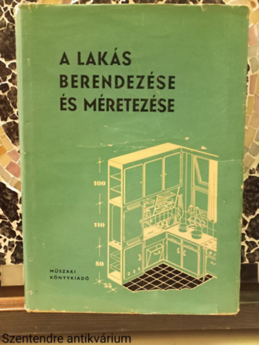 Gdoros Lajos - A laks berendezse s mretezse-SZERKESZT Hornicsek Lszl (Sajt kppel)