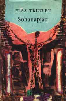 Elsa Triolet - Sohanapj�n