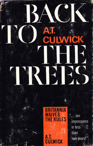 A.T. Culwick - Back to the trees