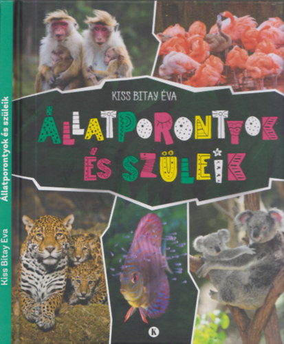 llatporontyok s szleik
