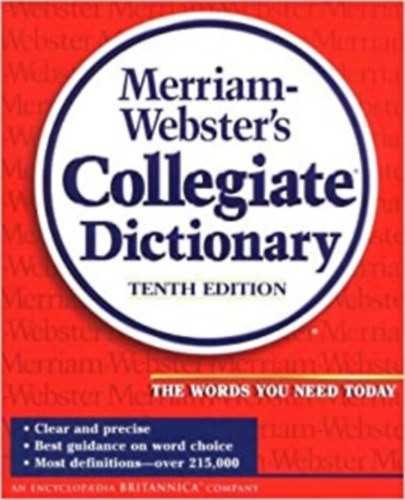 Merrian-Webster Incorporated - Merriam Webster's collegiate dictionary (tenth edition)