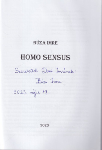 Bza Imre - Homo Sensus - dediklt