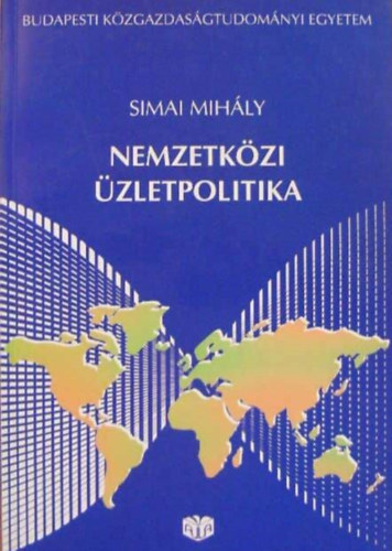 Simai Mihly - Nemzetkzi zletpolitika
