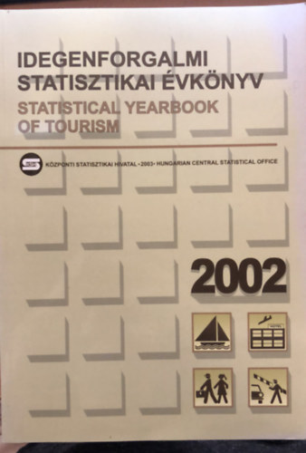 Idegenforgalmi statisztikai vknyv, 2002
