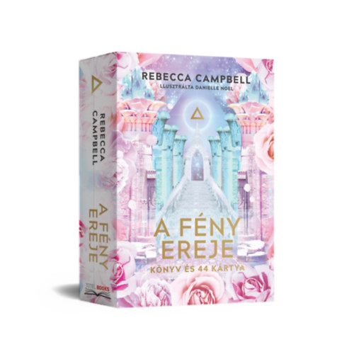 Rebecca Campbell - A fény ereje