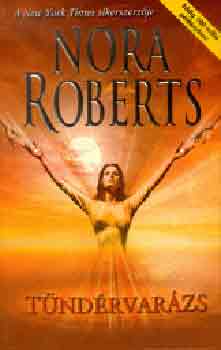 Nora Roberts - Tündérvarázs
