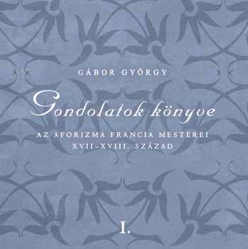 Gondolatok k�nyve I.