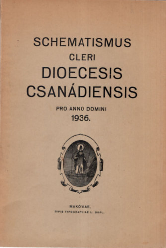 Schematismus cleri dioecesis Csandiensis pro anno domini 1936