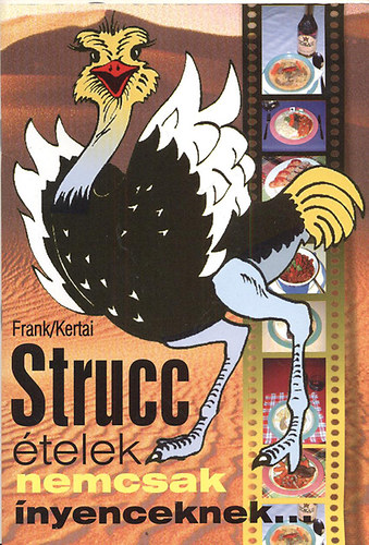 Frank/Kertai - Strucc telek nemcsak nyenceknek