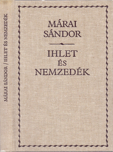 M�rai S�ndor - Ihlet �s nemzed�k