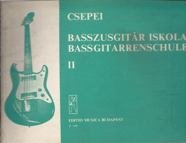 Csepei Tibor - Basszusgit�r iskola 2.  - Z7449
