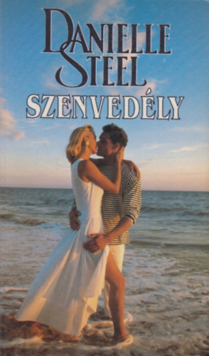Danielle Steel - Szenvedly