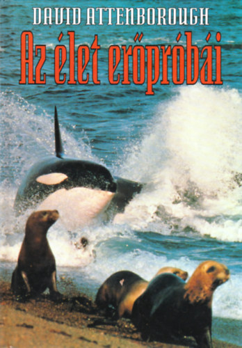 David Attenborough - Az let erprbi